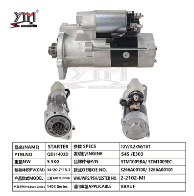 Motor de partida 12V 3.2KW 10T QDJ1403D para motor S4S E303 OE 3266A00100 3266A00101 STM1009BA 2-2102-MI