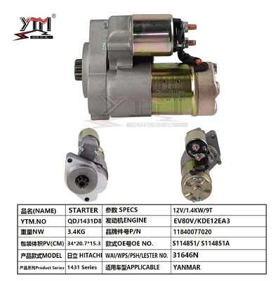 Motor de arranque QDJ1431D8 12V 1.4KW 9T 11840077020 S114851 S114851A Para motor Yanmar EV80V KDE12EA3 Hitachi Replacement Starter